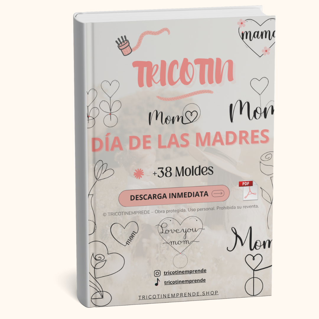 💐 38 Moldes Tricotín – Día de la Madre (PDF Imprimible)